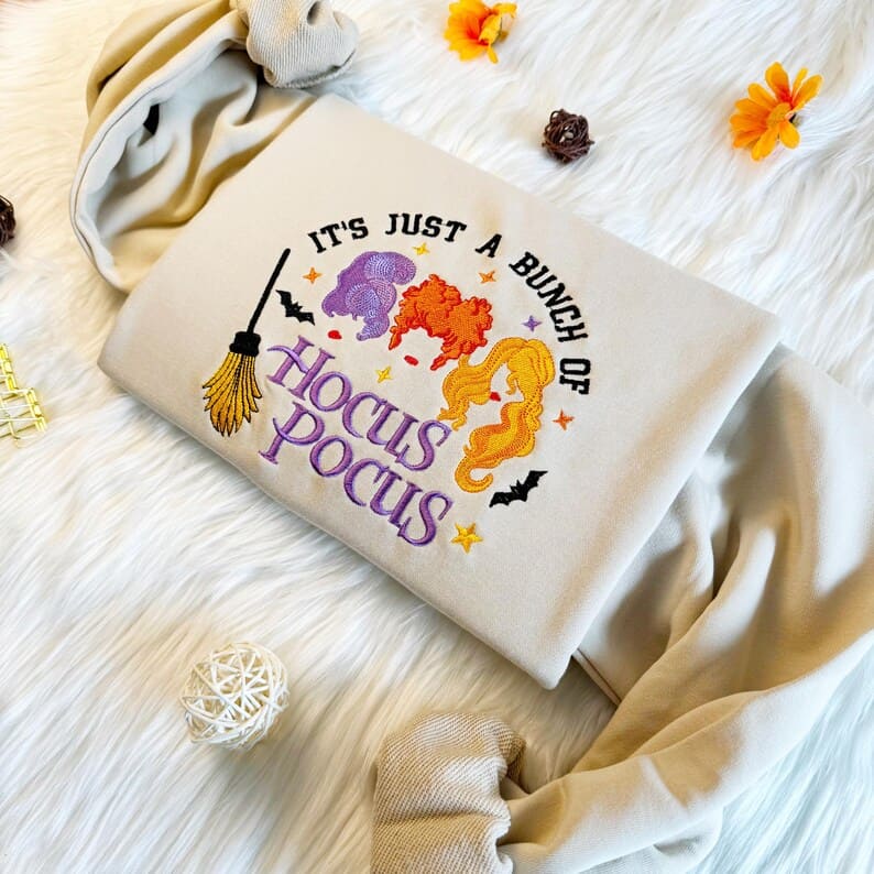 Halloween Embroidered It's Just a Bunch of Hocus Pocus Sweatshirt