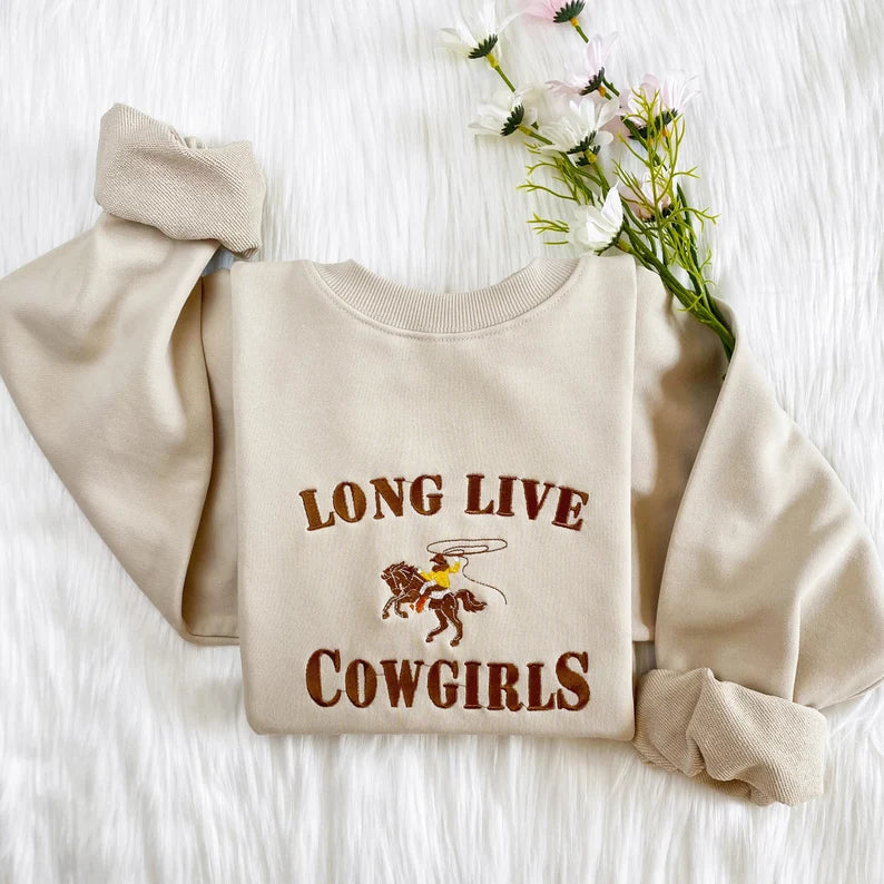 Embroidered Long Live Cowgirls Sweatshirt